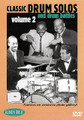 Classic Drum Solos and Drum Battles, Vol. 2