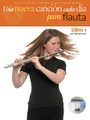 Una Nueva Cancion Cada Dia Para Flauta (Bk/CD)