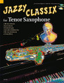 Jazzy Classix (Tenor Sax)