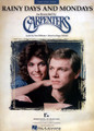 Rainy Days And Mondays: By The Carpenters