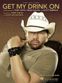 Get My Drink On: By Toby Keith