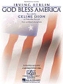 God Bless America (Pop Version): By Celine Dion