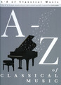 A-Z Of Classical Music