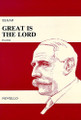 Great Is The Lord, Op. 67