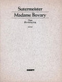 Madame Bovary Vocal Score