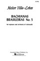 Bachianas Brasileiras No. 5