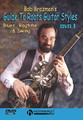 Bob Brozman's Guide to Roots Guitar Styles (DVD One)