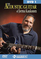 The Acoustic Guitar of Jorma Kaukonen (DVD 1)