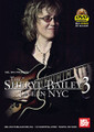 Sheryl Bailey 3: Live In NYC
