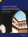 Spanish Dreams for Guitar