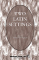 Two Latin Settings