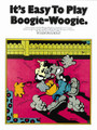 It's Easy To Play Boogie-Woogie