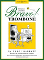 Bravo! Trombone