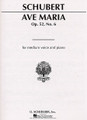 Ave Maria Op. 52, No. 6 (Medium Voice In A-Flat)