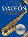 Primer Nivel: Aprende Saxofon Facilmente