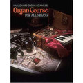 Organ Adventure Organ Course Part Two