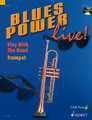 Blues Power Live! - Play with the Band (Trumpet)