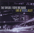 Live at Blues Alley - The Taylor/Fidyk Big Band CD