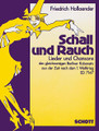 Schall und Rauch