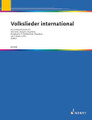 Volkslieder international fur Blasinstrument in B