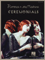 Florence + the Machine - Ceremonials