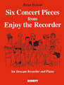 6 Concert Pieces from Enjoy the Recorder