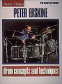 Peter Erskine: Drum Concepts and Techniques