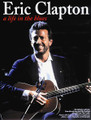 Eric Clapton: A Life In The Blues