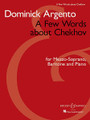 A Few Words About Chekhov