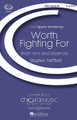 Worth Fighting For (from Ann and Seamus) CME Opera Workshop)