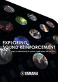 Exploring Sound Reinforcement (Understanding PA Systems)