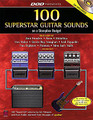 100 Superstar Guitar Sounds On A Stompbox Budget