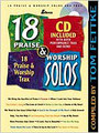 18 Praise and Worship Solos (Medium & High Voice) (Bk/CD Combo)