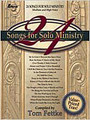 24 Songs for Solo Ministry (Medium & High Voice)