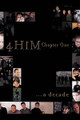 4Him  - Chapter One: A Decade of 4 Him