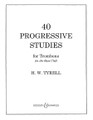 40 Progressive Studies (for Trombone in the Bass Clef)