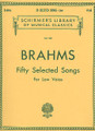 50 Selected Songs: By Brahms (Low Voice)