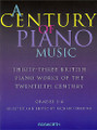 A Century Of Piano Music: Grades 1-4