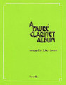 A Faure Clarinet Album (for Clarinet & Piano)