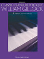 Classic Piano Repertoire - William Gillock/Elementary Level