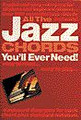 All the Jazz Chords You'll Ever Need