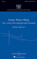 Come, Heavy Sleep (No. 3 from Three Madrigals after Dowland)