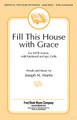 Fill This House with Grace