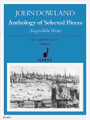 Anthology of Selected Pieces by John Dowland