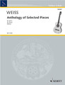 Anthology of Selected Pieces by Silvius Leopold Weiss