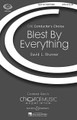 Blest by Everything (CME Conductor's Choice)