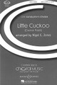 Little Cuckoo (CME Conductor's Choice)