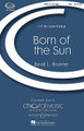 Born of the Sun (CME in Low Voice)