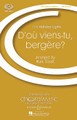 D'ou Viens-tu, Bergere? (CME Holiday Lights)