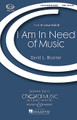 I Am in Need of Music (CME in Low Voice)